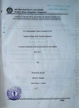 Difficulties in oral reading of Grade II pupils in Mapandan Central School, Mapandan, Pangasinan