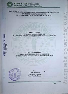 Ang Problemang Kinakaharap  ng mga Gurong Nagsasanay sa Metro-Dagupan Colleges sa Paghahanda ng B...